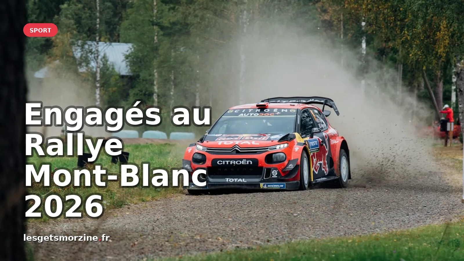 Rallye Mont-Blanc Morzine 2026 : Programme et Engagés — photo Alex Inkiläinen